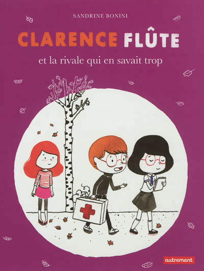 Clarence Flûte et la rivale qui savait trop, Sandrine Bonini © Editions Autrement, 2012 